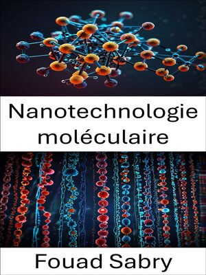 cover image of Nanotechnologie moléculaire